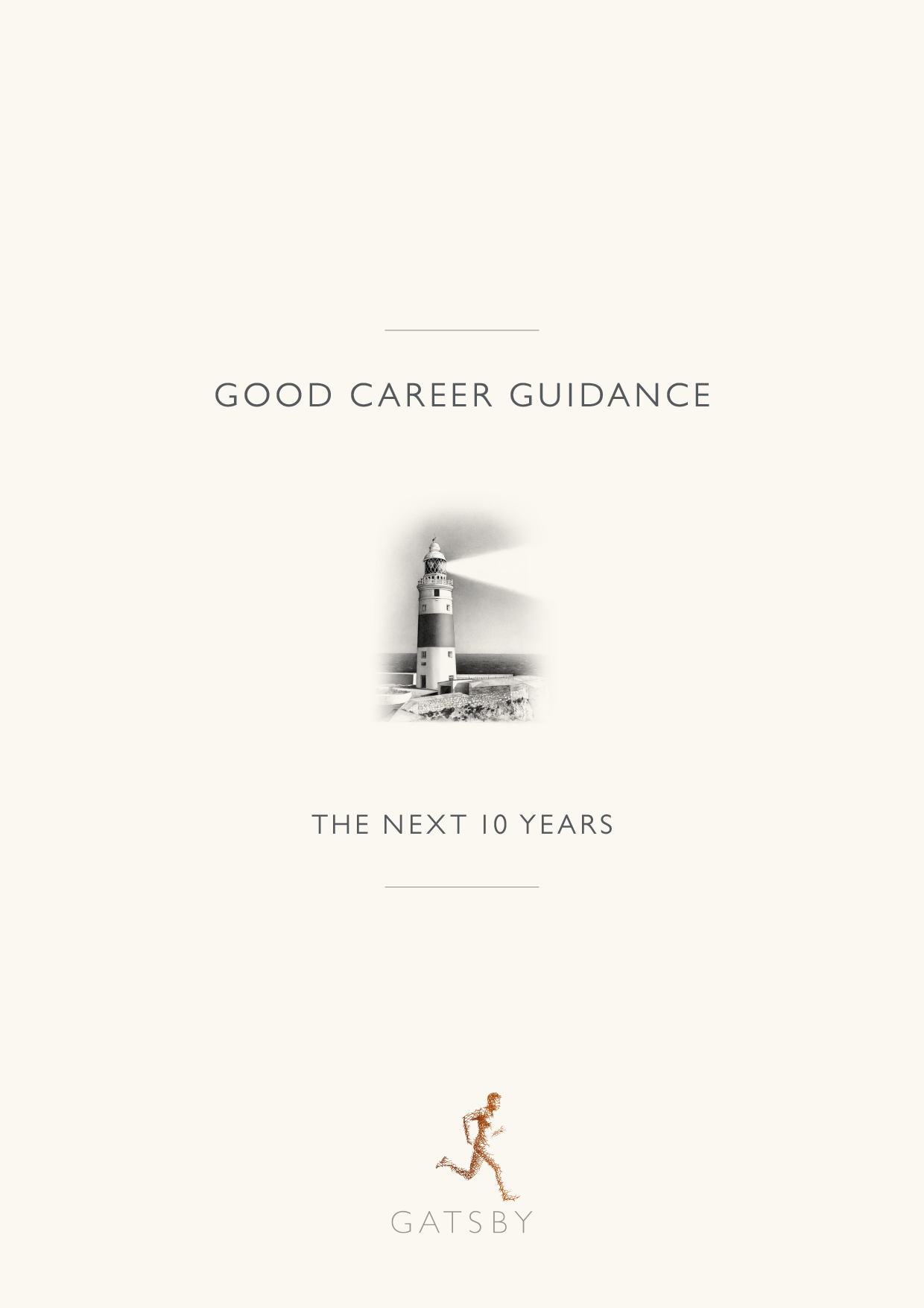 Report cover of Good Career Guidance: The Next 10 Years